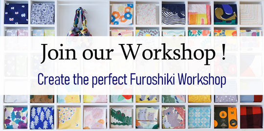 Create the perfect Furoshiki Workshop!